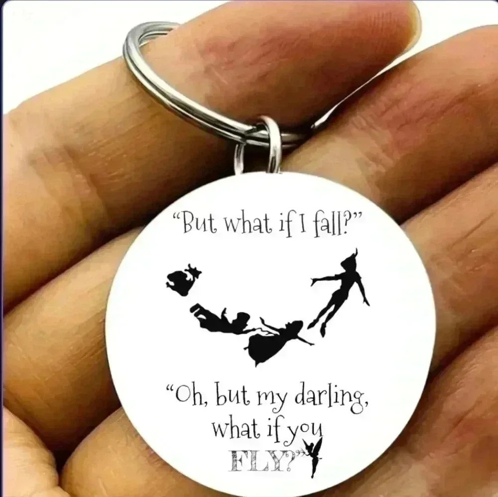 Peter pan tinker Bell inspiration quote Keychain